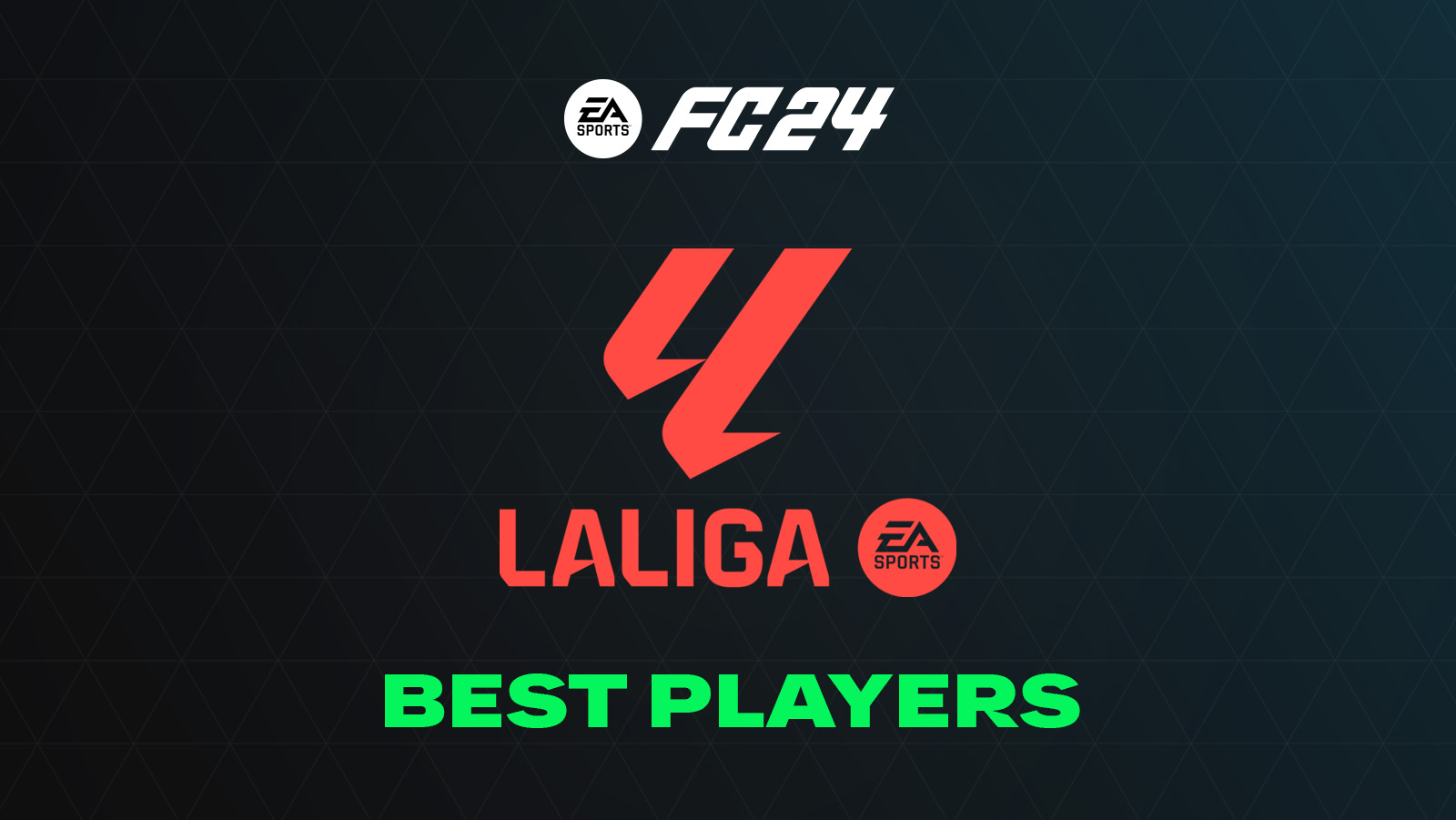 FC 24 Top Players from La Liga