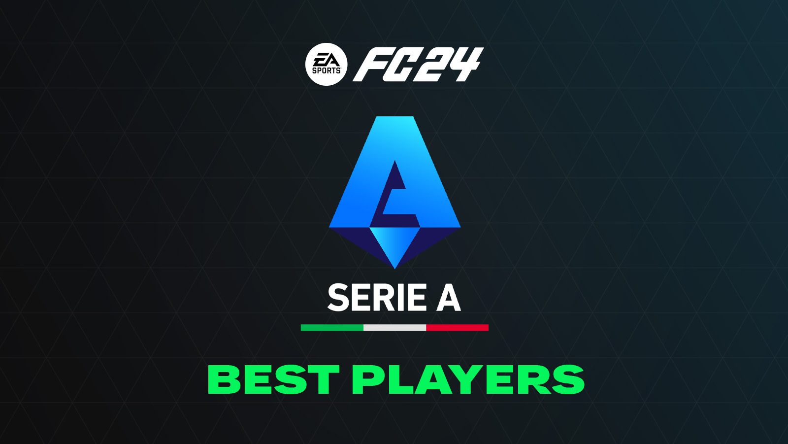 FC 24 Top Players from Serie A