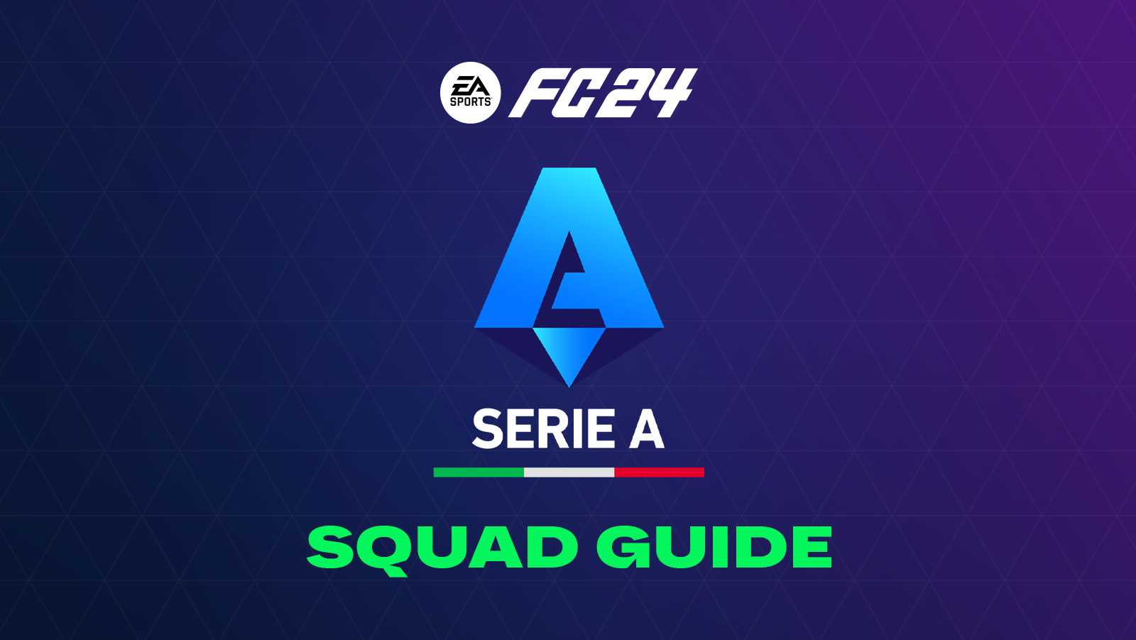 Serie A Squad Guide