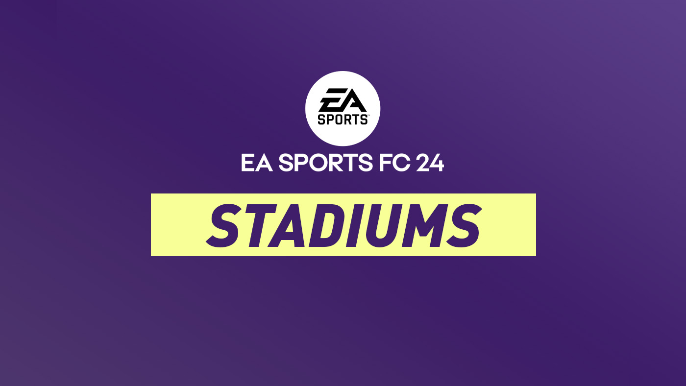 FC 24 Stadiums